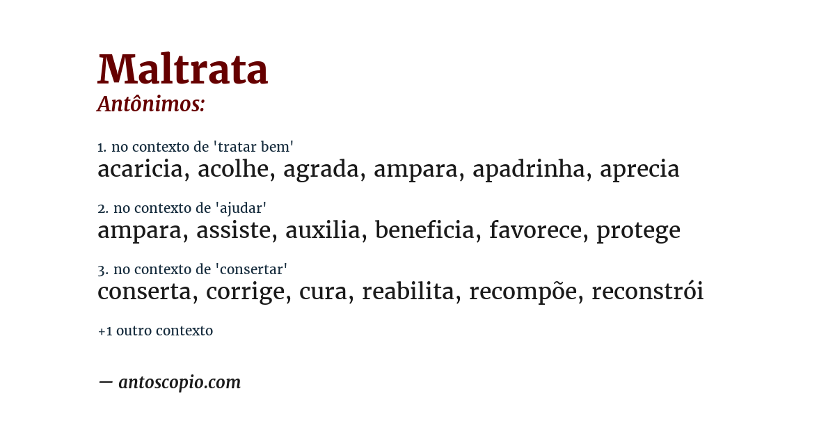 Antônimo de maltrata