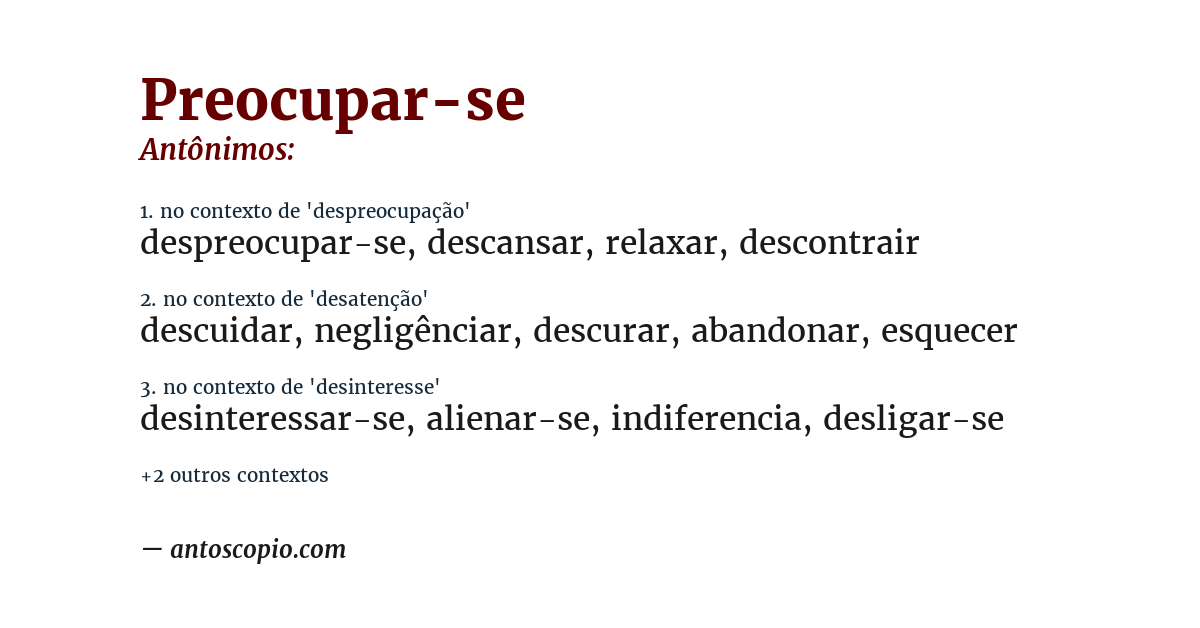 Antônimo de preocupar-se