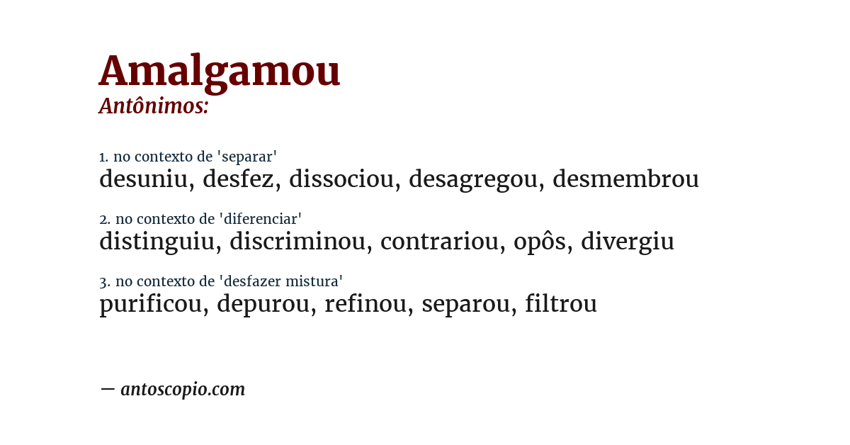 Antônimo de amalgamou