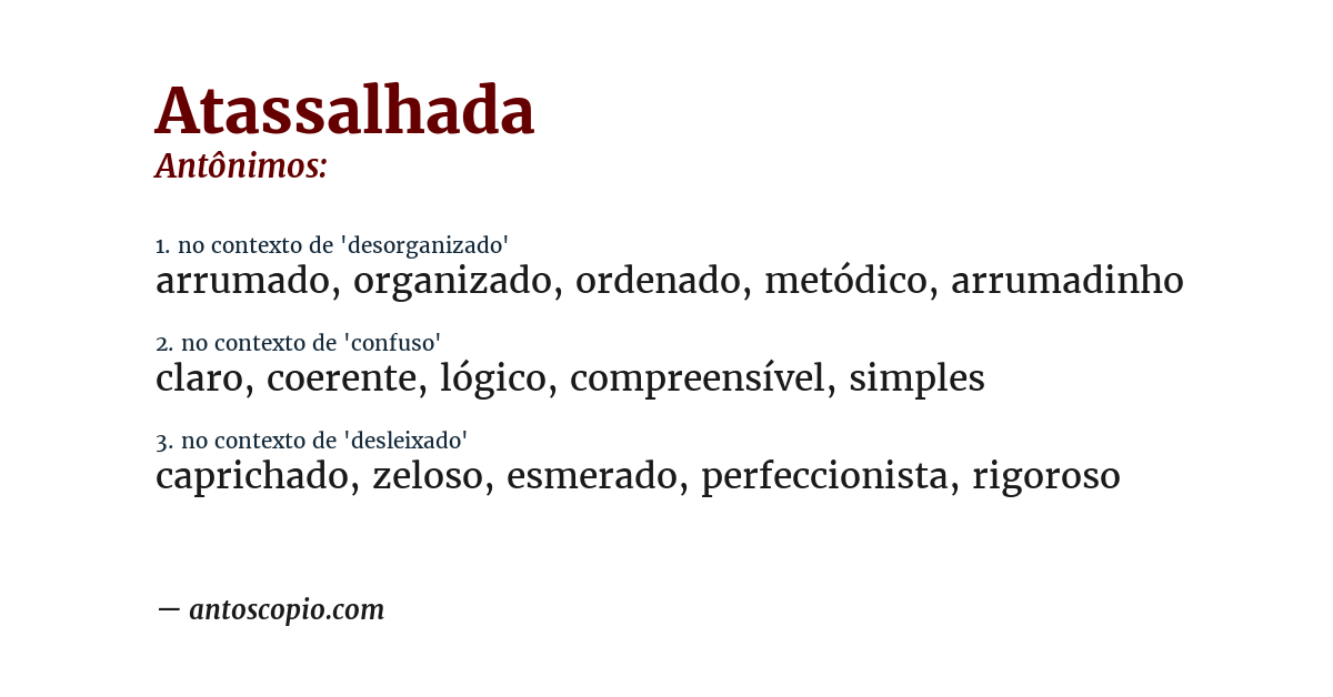 Antônimo de atassalhada