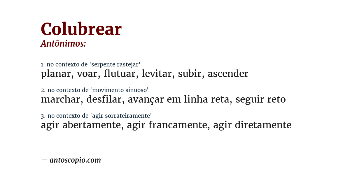 Antônimo de colubrear