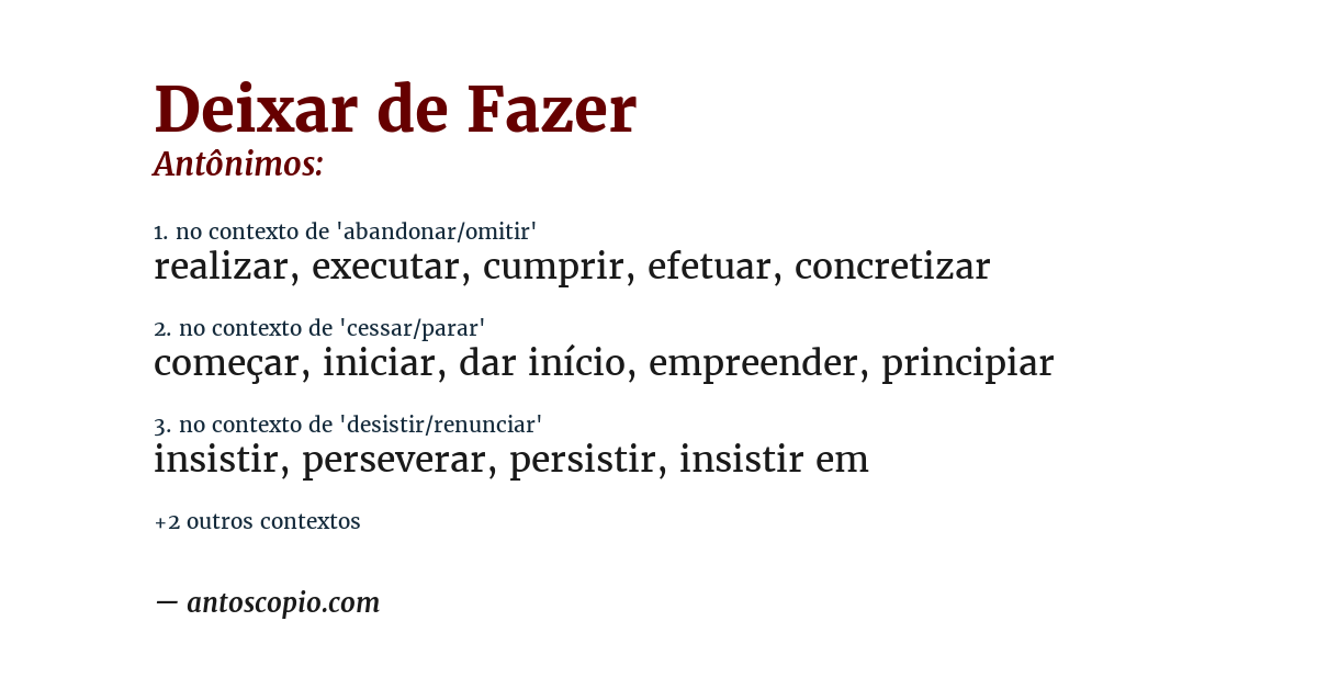 Antônimo de deixar de fazer