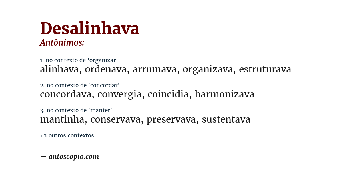 Antônimo de desalinhava