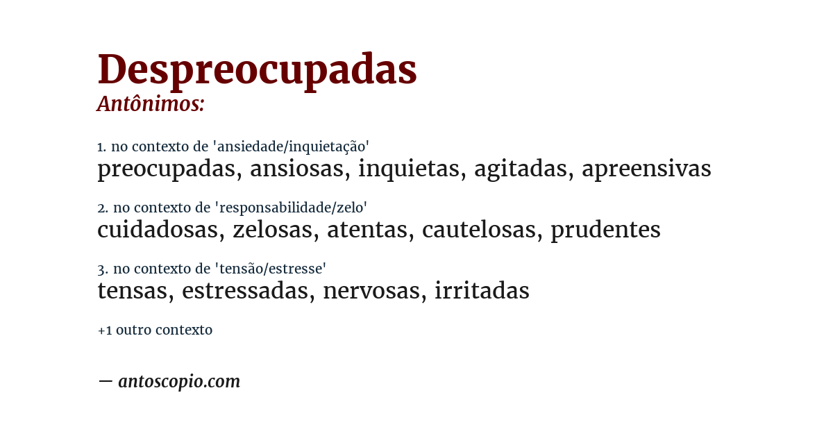 Antônimo de despreocupadas