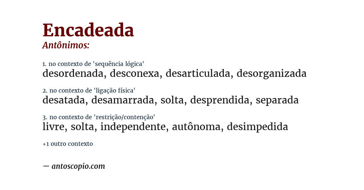 Antônimo de encadeada