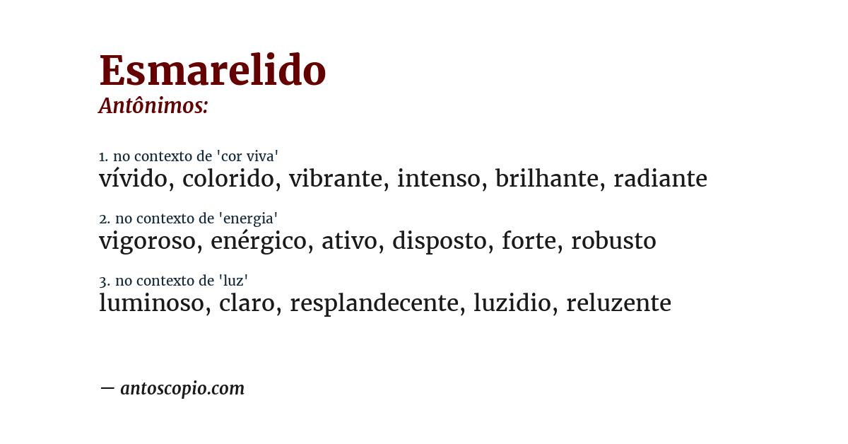 Antônimo de esmarelido