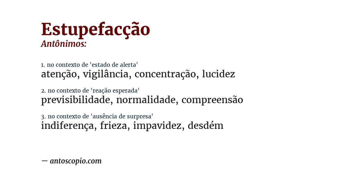 Antônimo de estupefacção