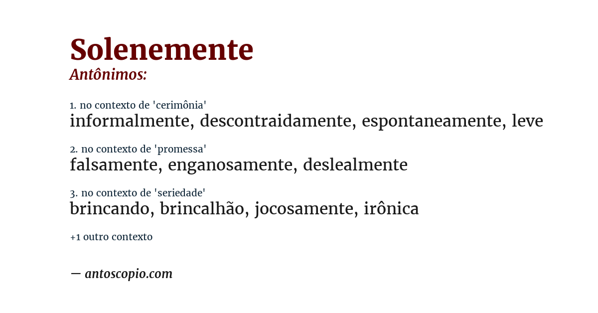 Antônimo de solenemente