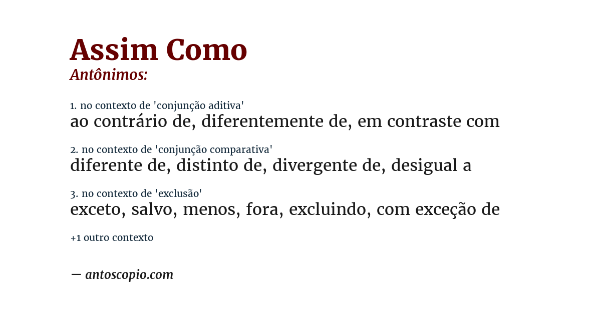 Antônimo de assim como