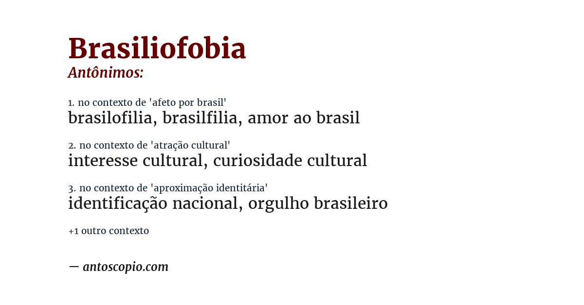 Antônimo de brasiliofobia