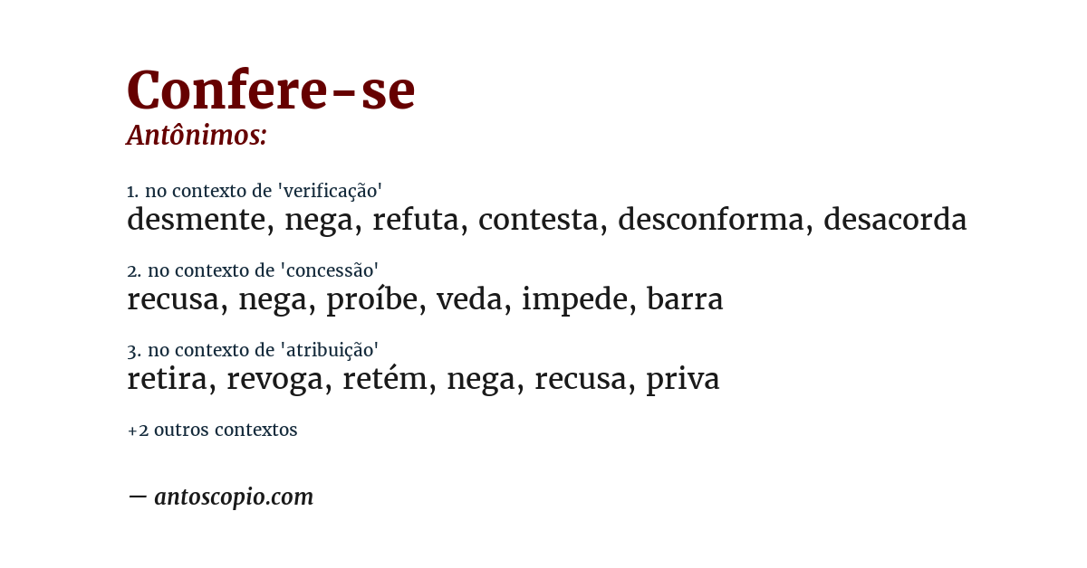 Antônimo de confere-se