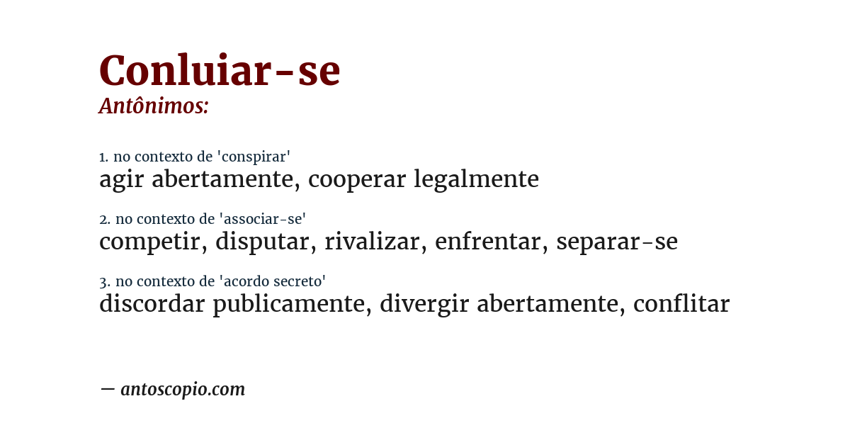 Antônimo de conluiar-se