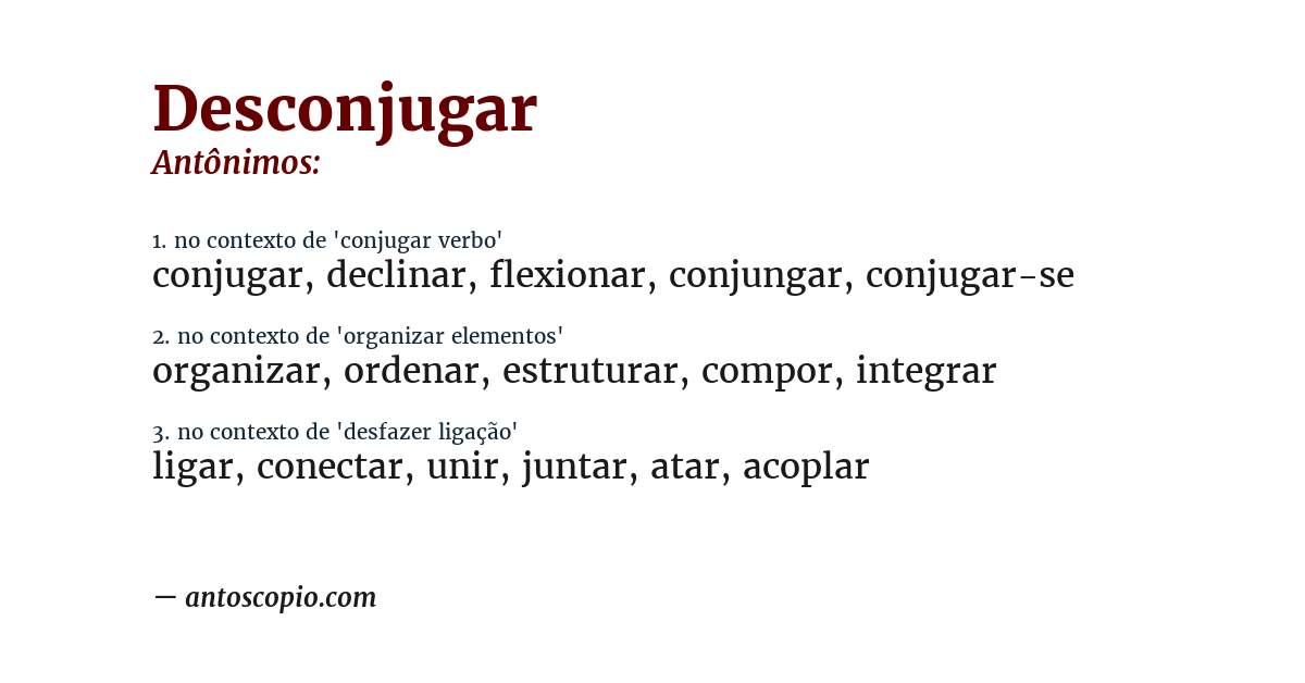 Antônimo de desconjugar