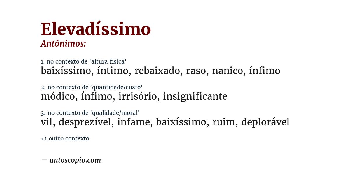 Antônimo de elevadíssimo
