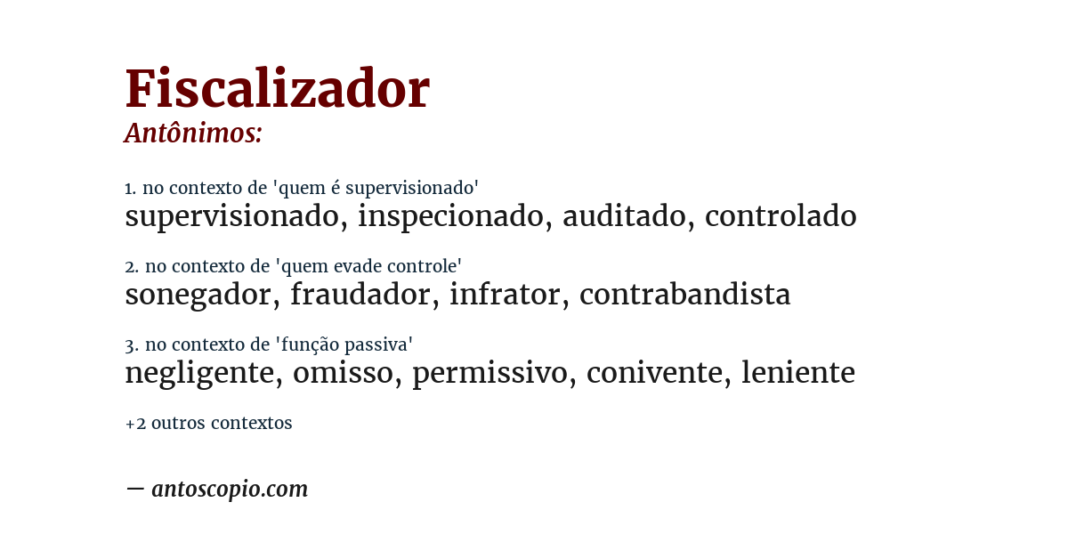 Antônimo de fiscalizador