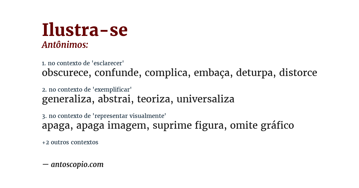 Antônimo de ilustra-se
