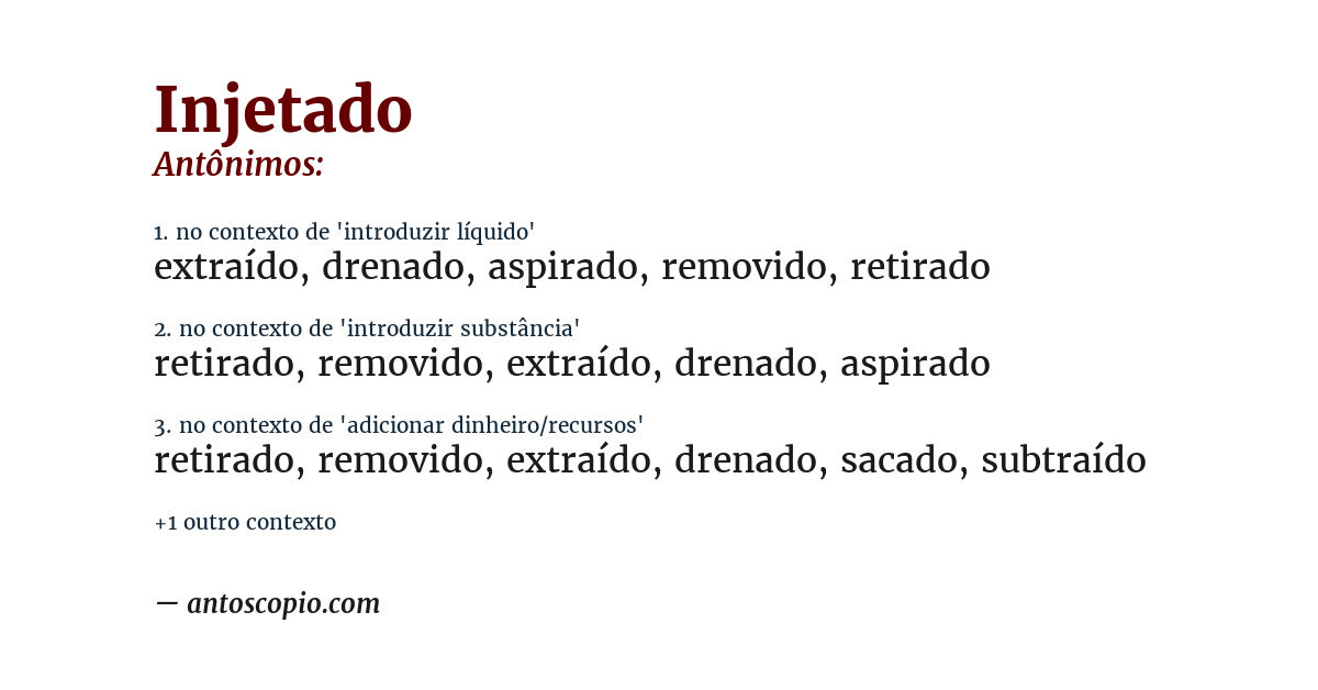 Antônimo de injetado