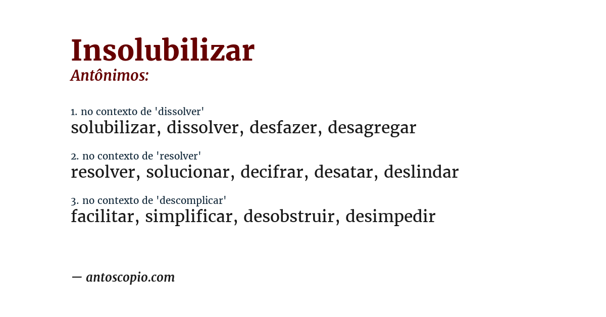 Antônimo de insolubilizar