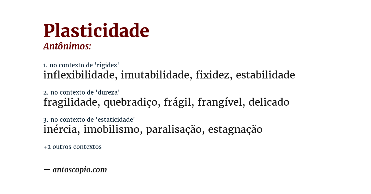 Antônimo de plasticidade