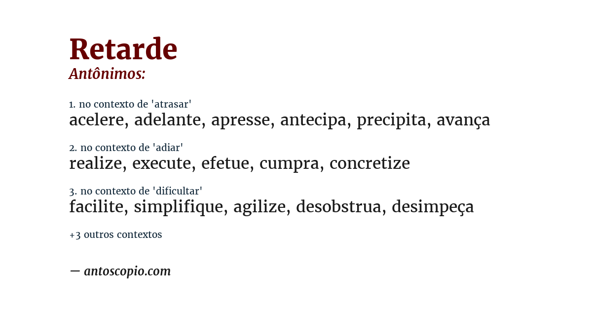 Antônimo de retarde