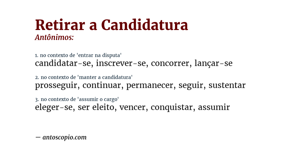 Antônimo de retirar a candidatura