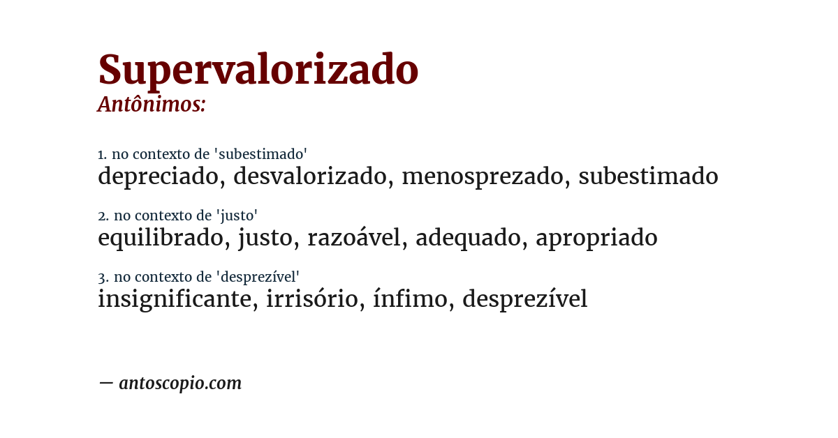 Antônimo de supervalorizado