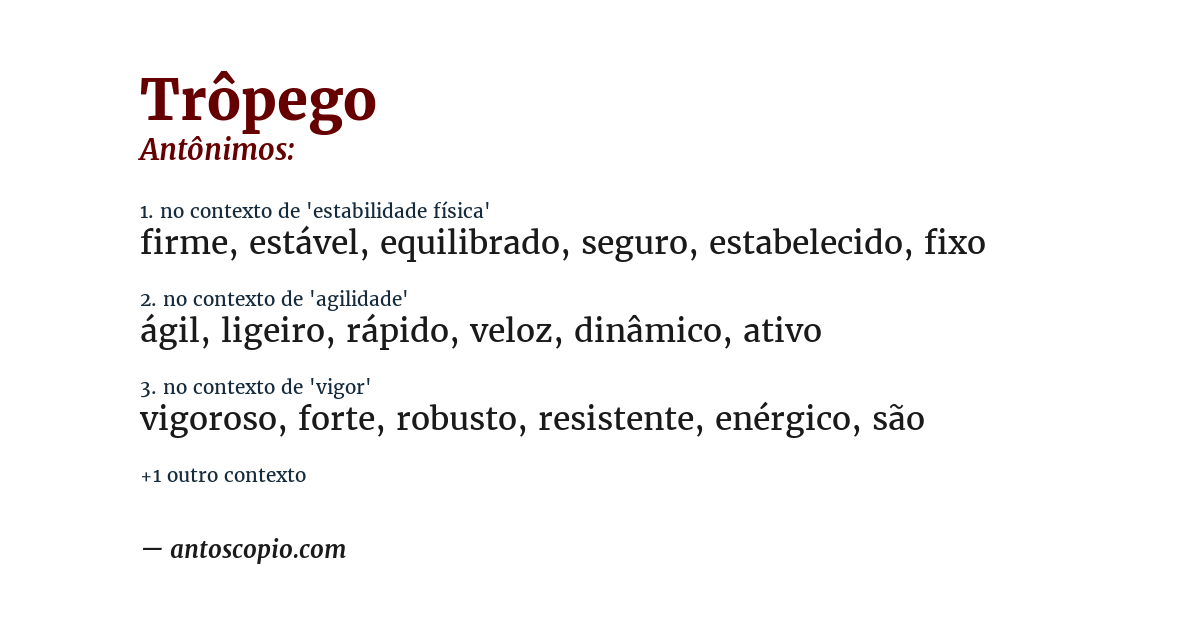 Antônimo de trôpego