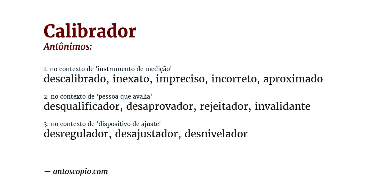 Antônimo de calibrador