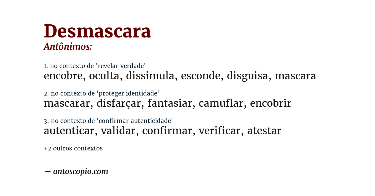 Antônimo de desmascara