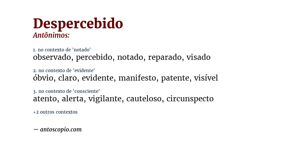Antônimo de despercebido