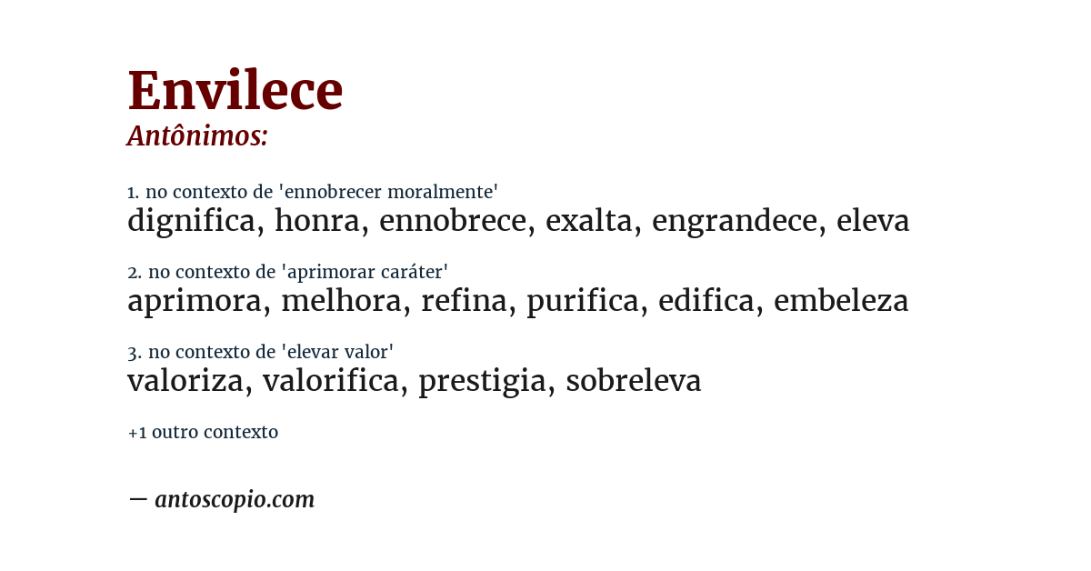 Antônimo de envilece