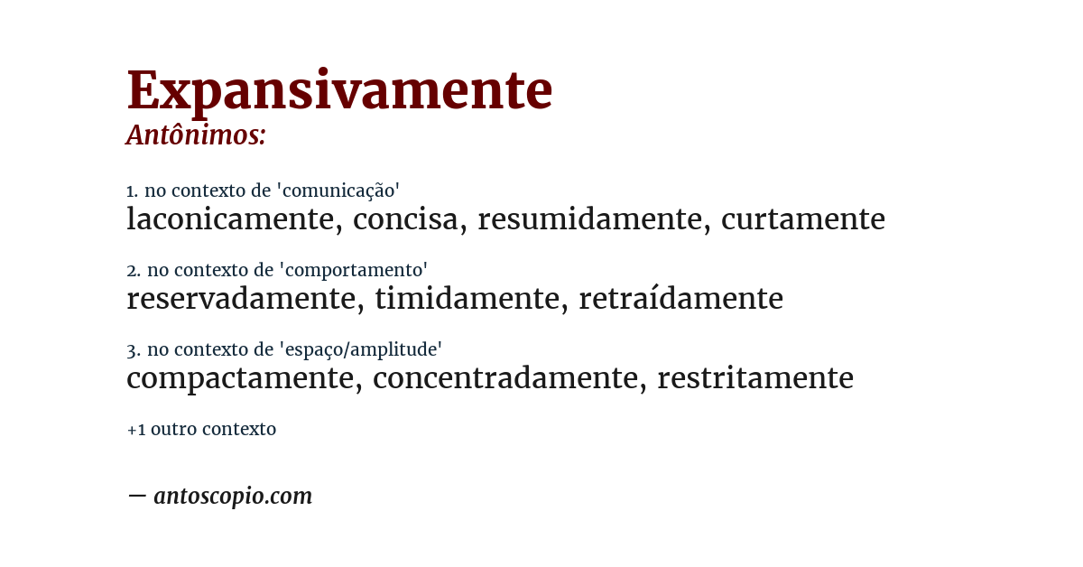 Antônimo de expansivamente