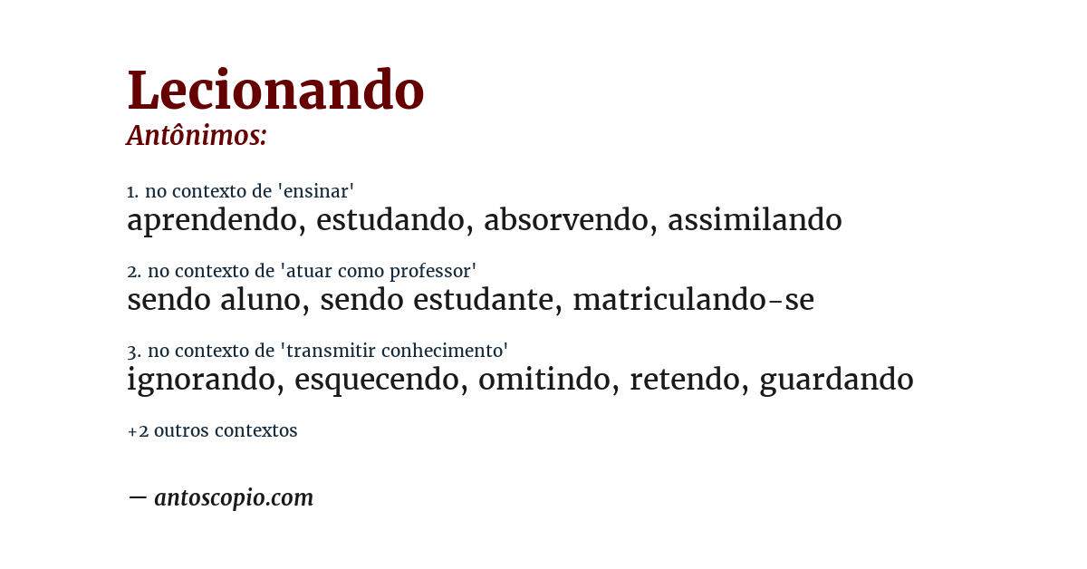 Antônimo de lecionando