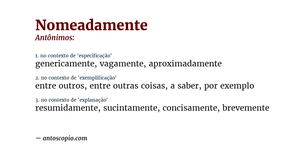 Antônimo de nomeadamente