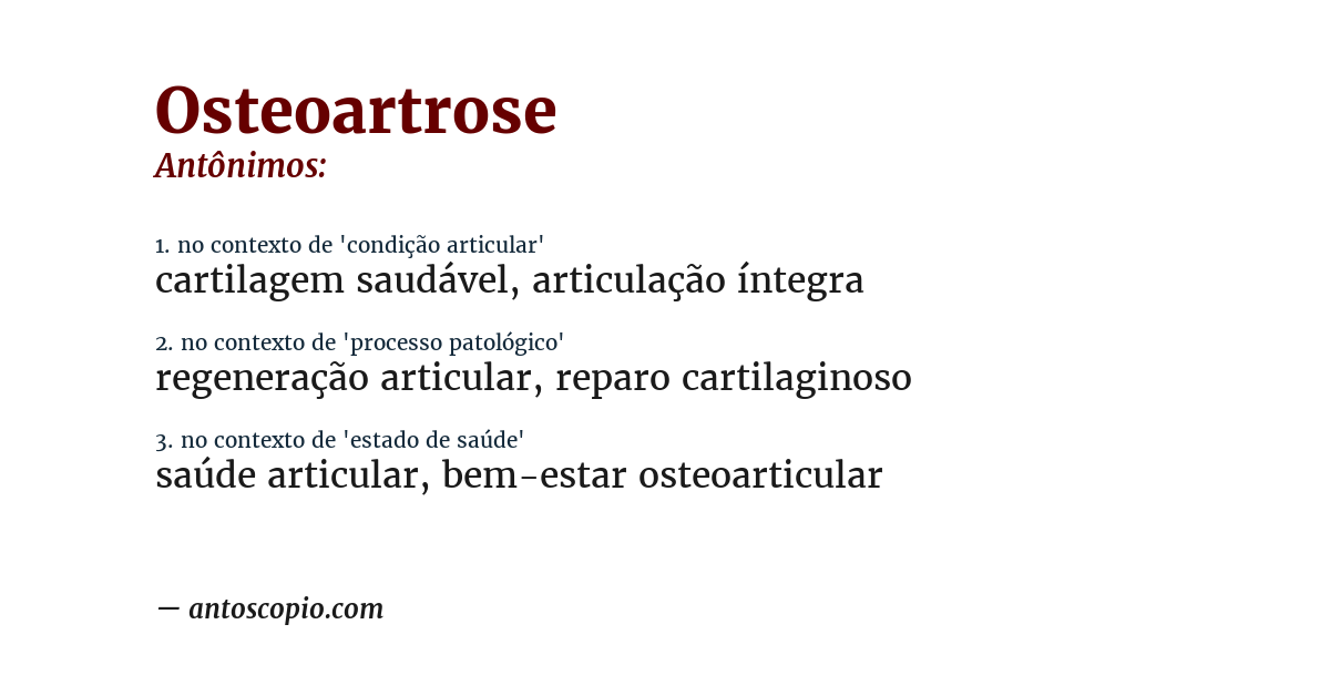 Antônimo de osteoartrose