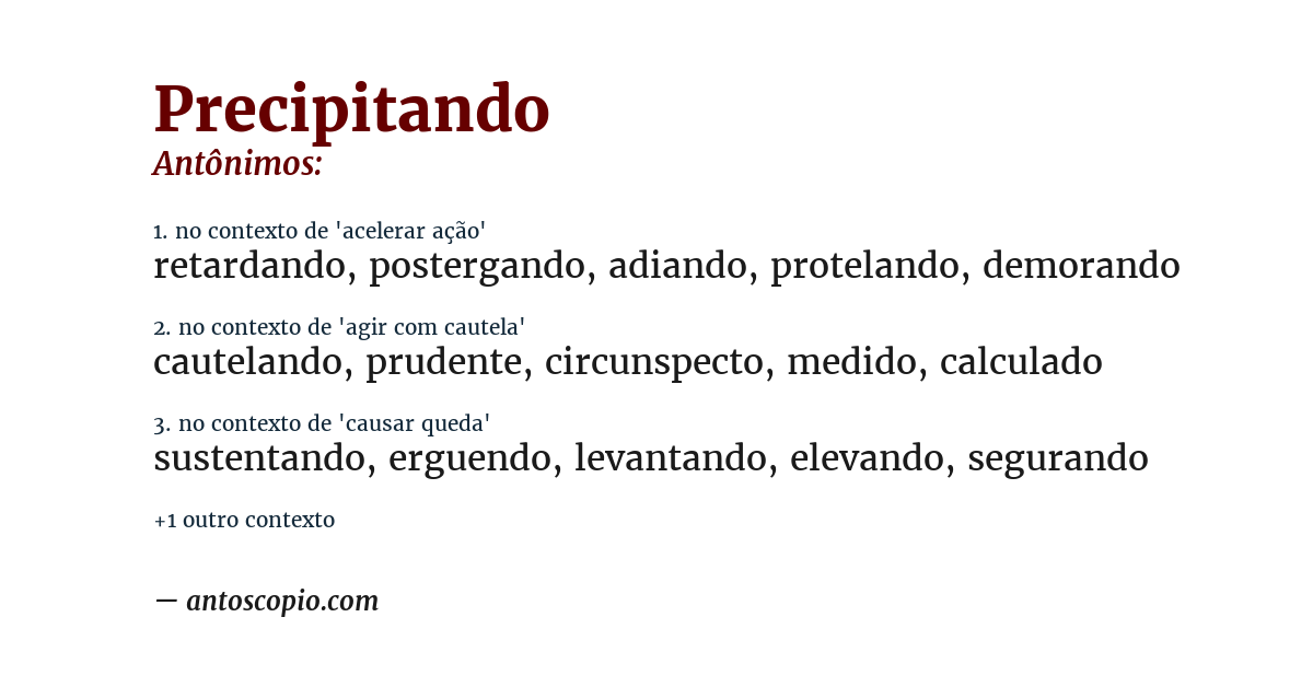 Antônimo de precipitando