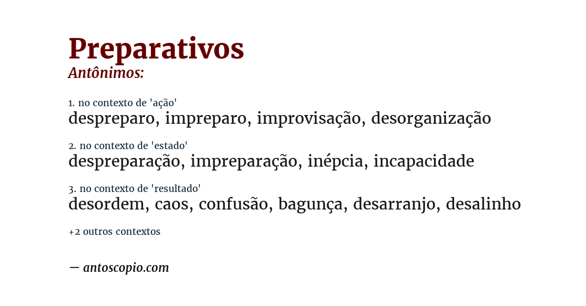 Antônimo de preparativos