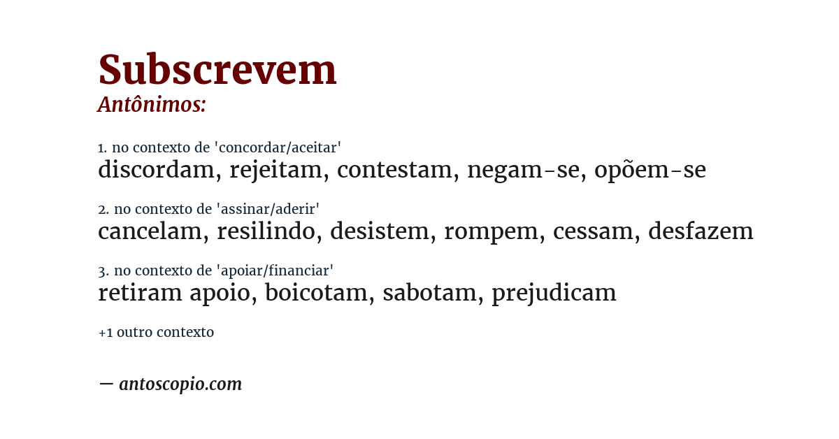 Antônimo de subscrevem