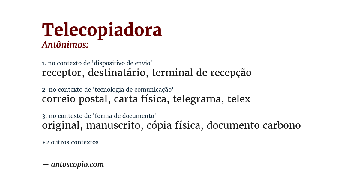 Antônimo de telecopiadora