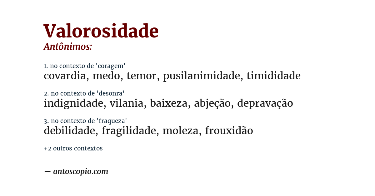 Antônimo de valorosidade