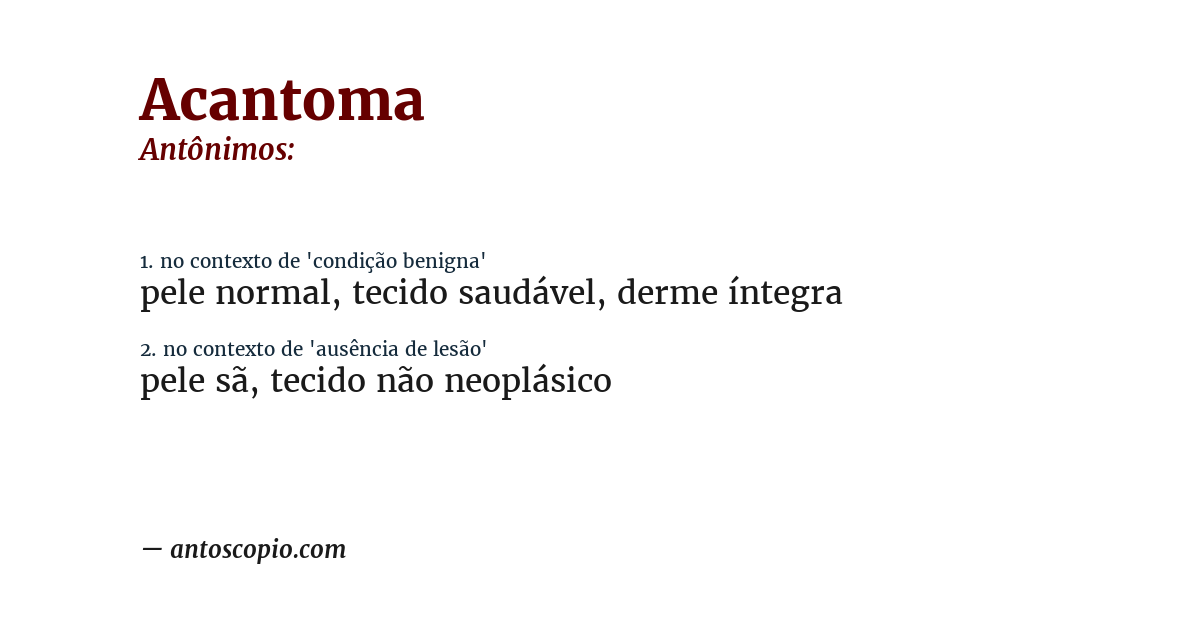 Antônimo de acantoma