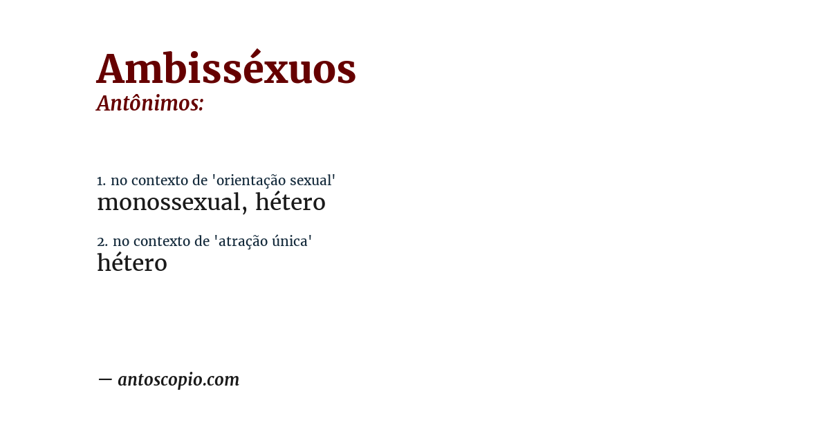 Antônimo de ambisséxuos