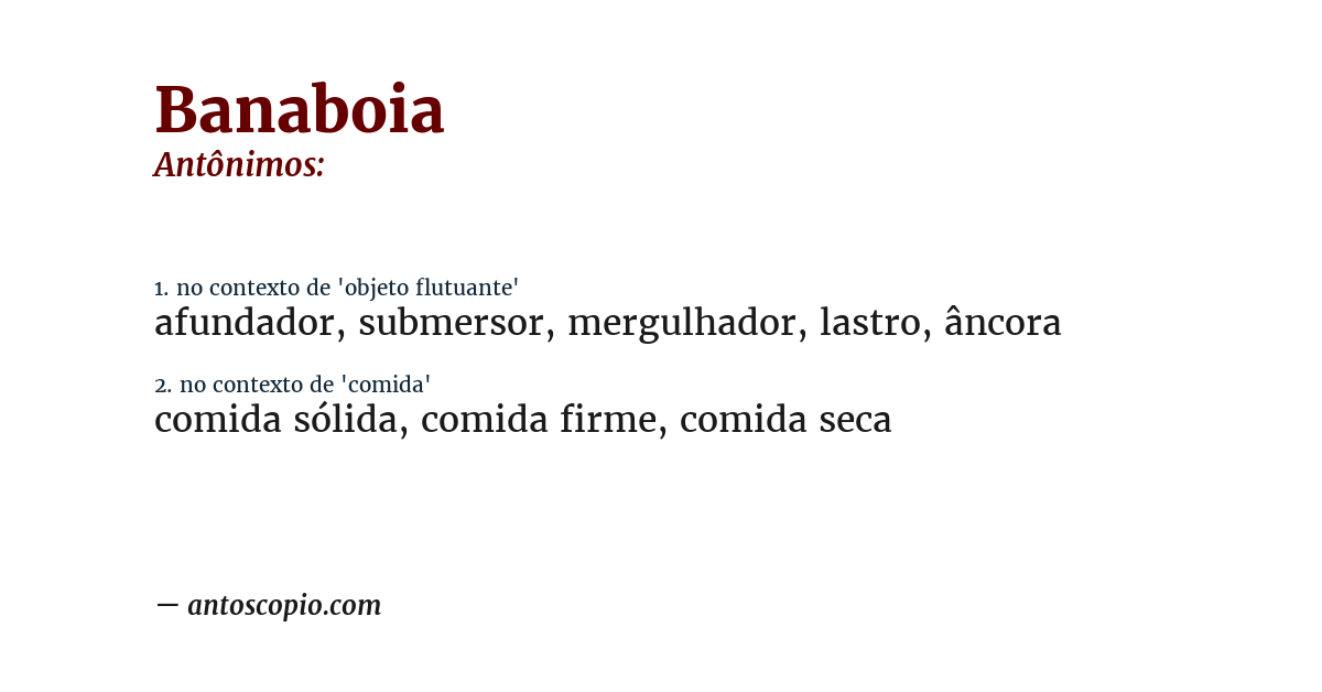 Antônimo de banaboia