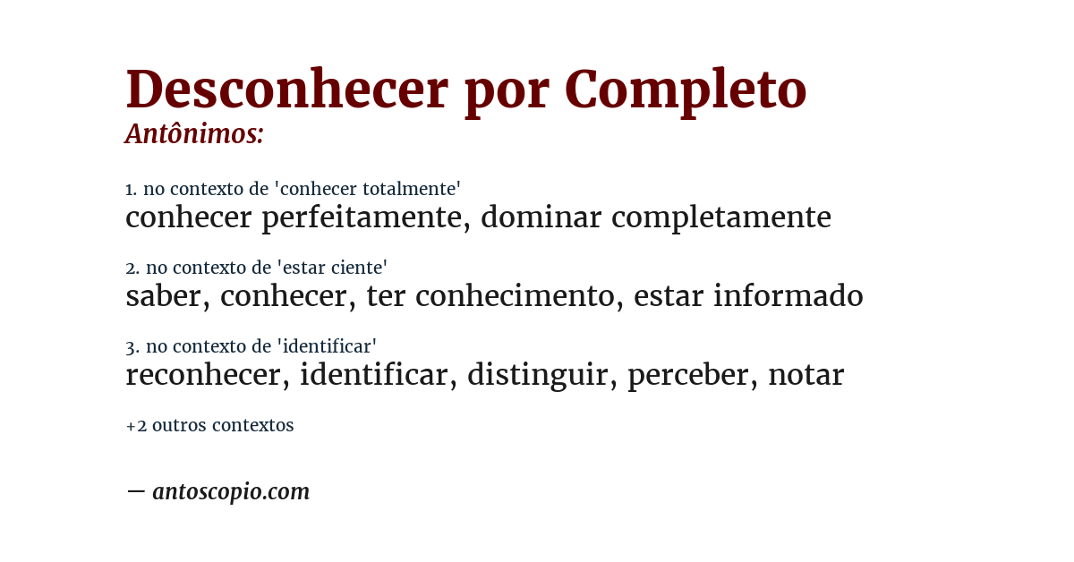 Antônimo de desconhecer por completo