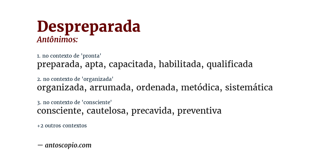 Antônimo de despreparada