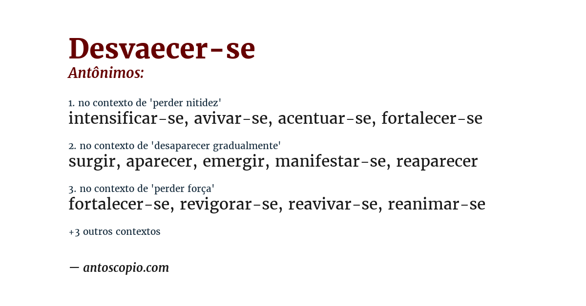 Antônimo de desvaecer-se