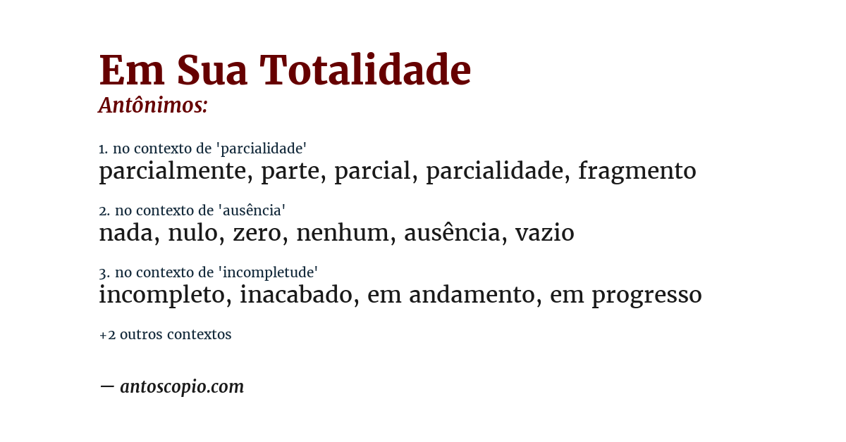 Antônimo de em sua totalidade