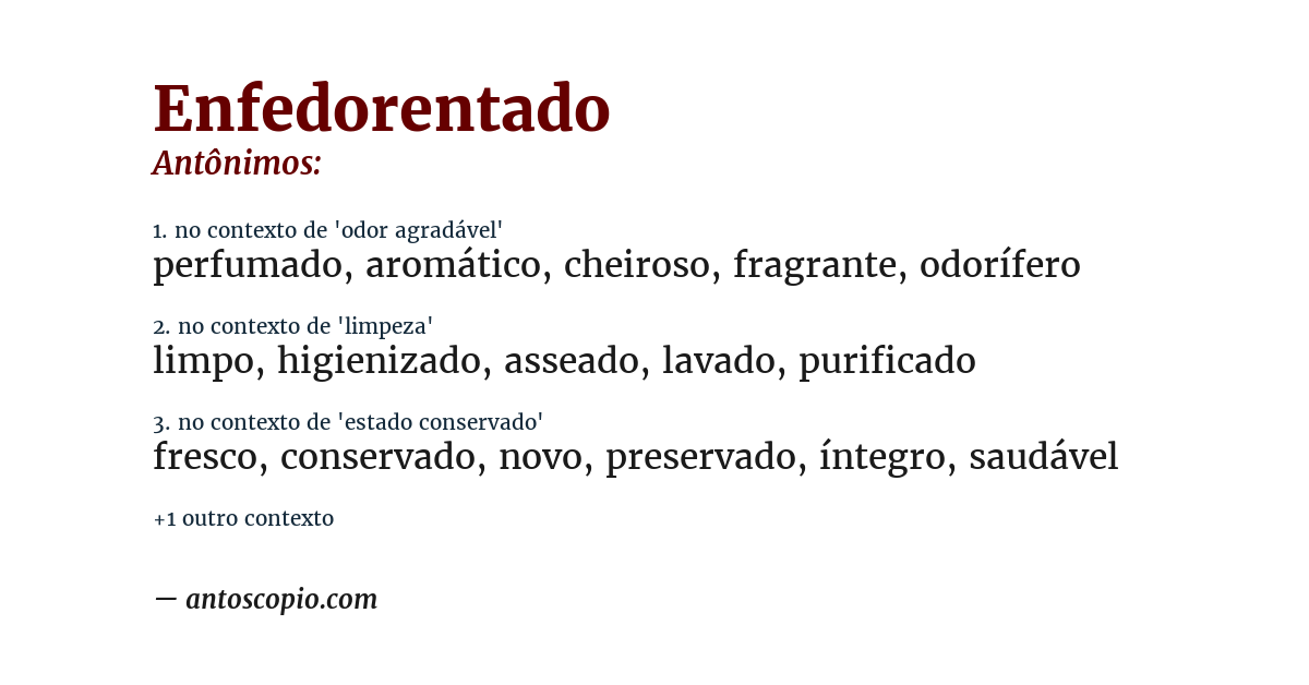 Antônimo de enfedorentado
