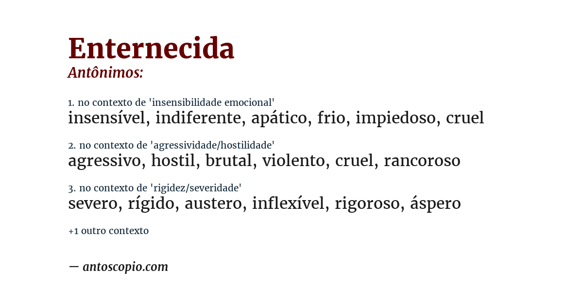 Antônimo de enternecida