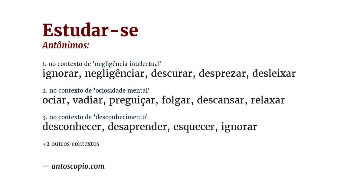 Antônimo de estudar-se